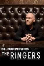 Watch Bill Burr Presents: The Ringers Myflixer