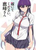 Watch Please Put Them On, Takamine-san Myflixer