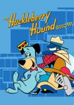 Watch The Huckleberry Hound Show Myflixer
