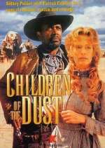 Watch Children of the Dust Myflixer