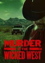 Watch Murder in the Wicked West Myflixer