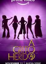 Watch A Grito Herido Myflixer