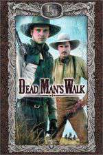 Watch Dead Man's Walk - Weg der Verdammten Myflixer