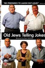 Watch Old Jews Telling Jokes Myflixer
