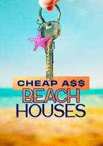 Watch Cheap A$$ Beach Houses Myflixer