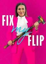 Watch Fix My Flip Myflixer